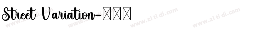 Street Variation字体转换